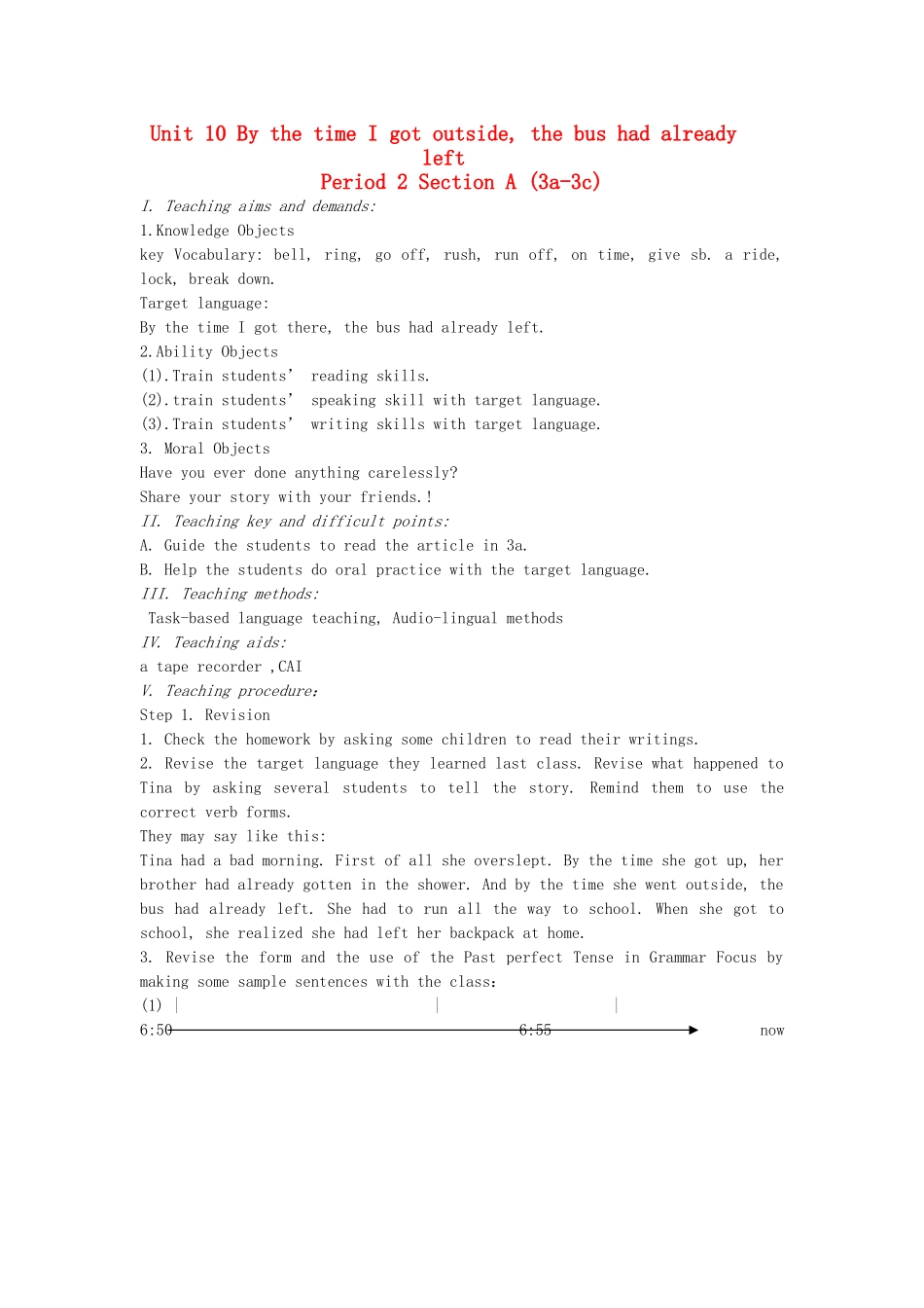 广东地区九年级英语全册 Unit 10 By the time I got outside ,the bus had already left Period 2 教学设计 人教新目标版_第1页