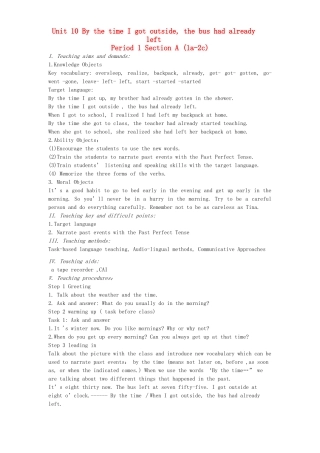 广东地区九年级英语全册 Unit 10 By the time I got outside ,the bus had already left Period 1 教学设计 人教新目标版