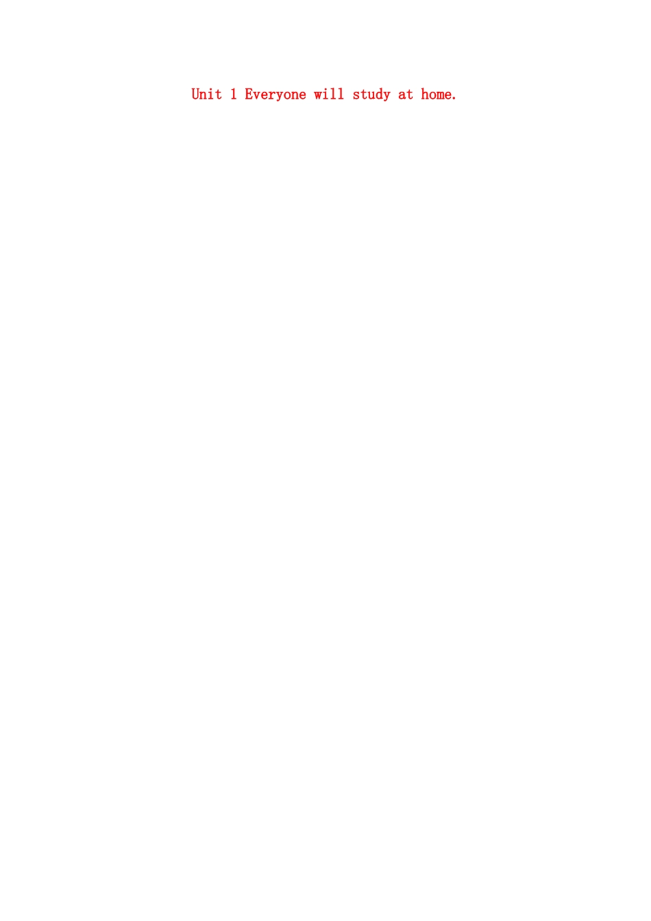 天津市宝坻区新安镇七年级英语下册 Module 4 Life in the future Unit 1 Everyone will study at home教案 （新版）外研版-（新版）外研版初中七年级下册英语教案_第1页