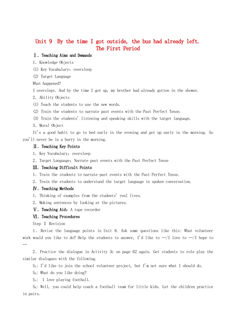 九年级英语全册 Unit 9 By the time I got outside，the bus had already left The First Period教案 人教新目标版_第1页