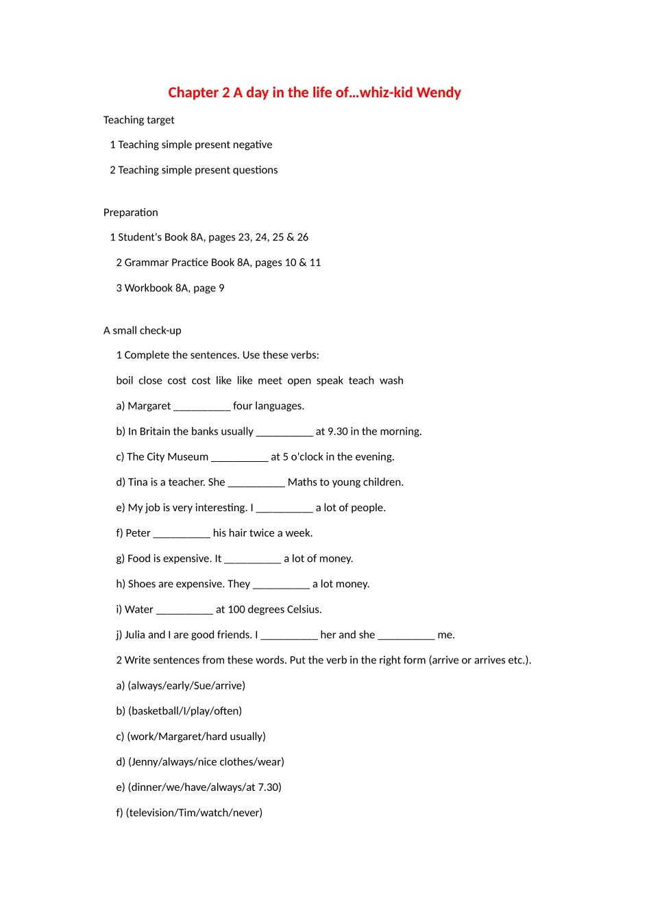 八年级英语上册 Chapter 2 A day in the life of…whiz-kid Wendy教案 上海牛津版_第1页
