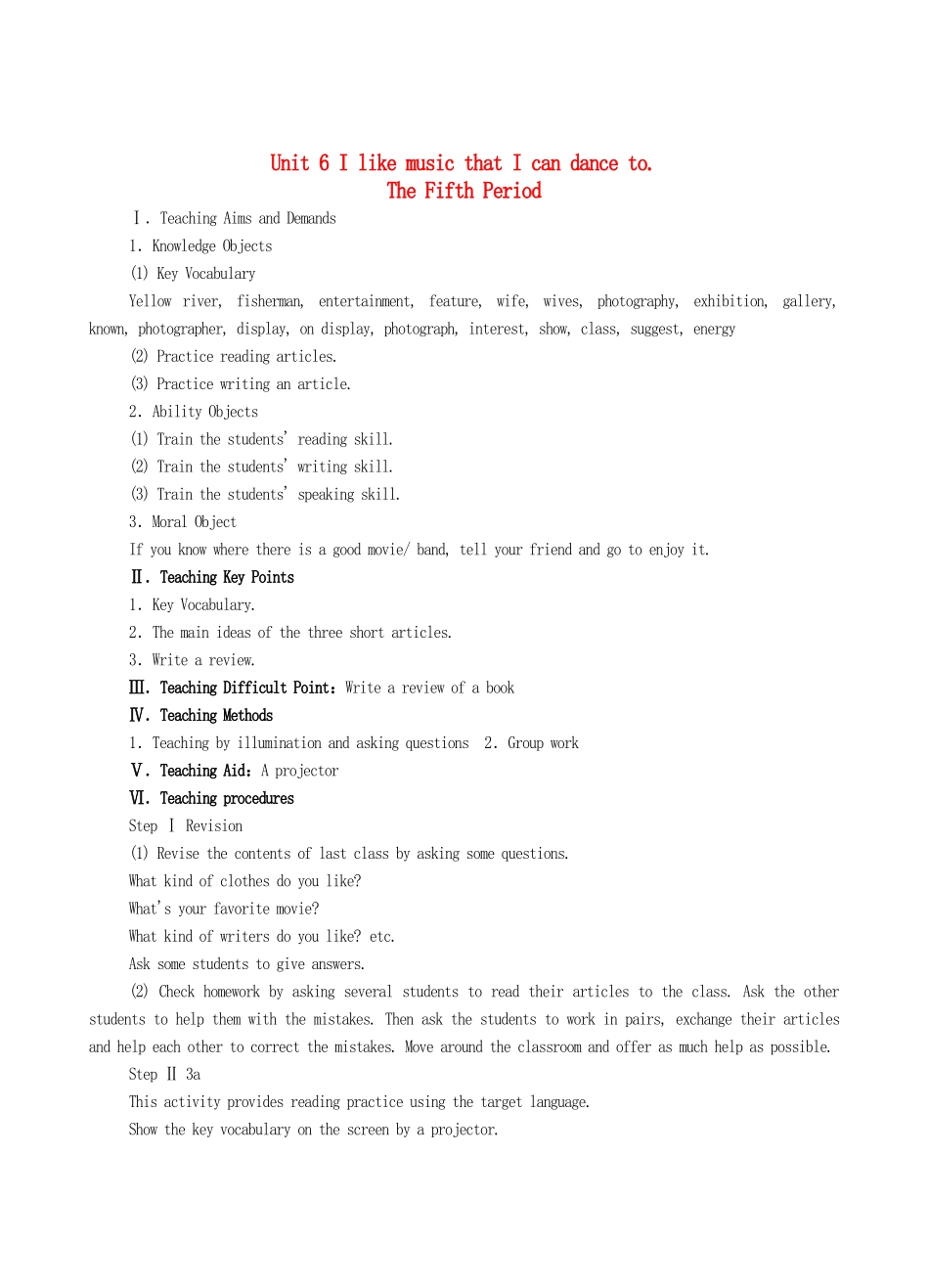 九年级英语全册 Unit 6 I like music that I can dance to The Fifth Period教案 人教新目标版_第1页