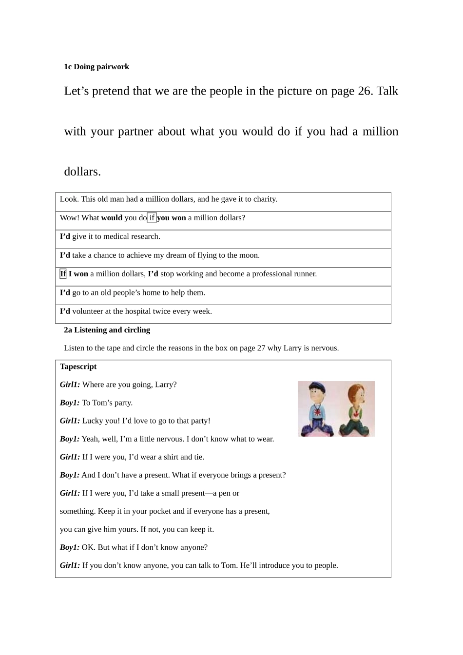 人教新目标九年级英语Unit4 What would you do全英精品教案_第3页