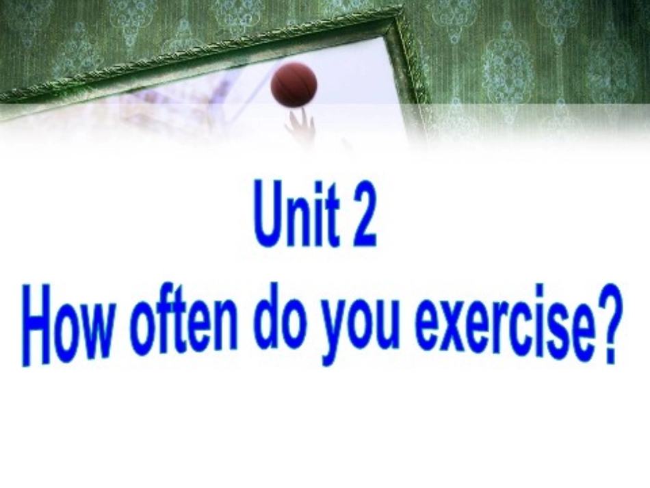 Unit2课件1_第2页