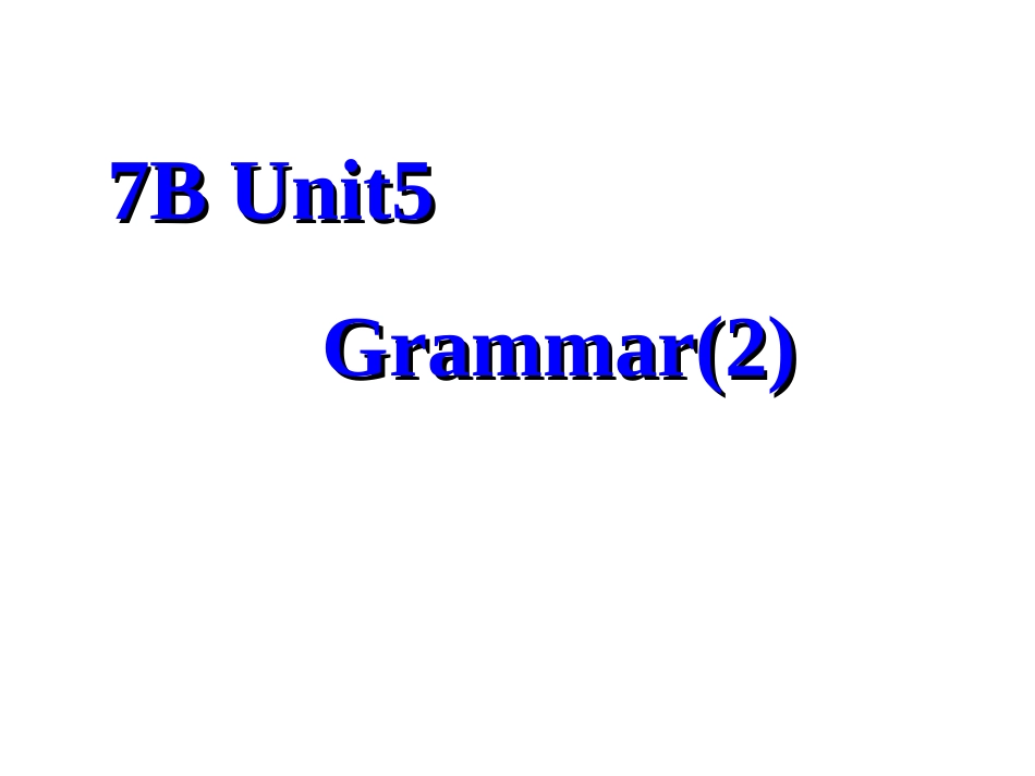 7bunit5grammar2_第1页