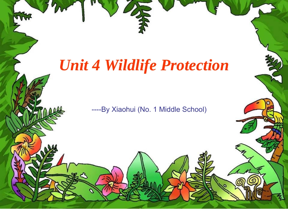 Unit4WildlifeProtection_第1页