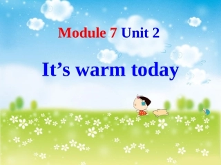 Unit2It'swarmtoday.