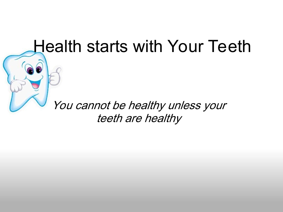 Health_starts_with_Your_Teeth2_第1页