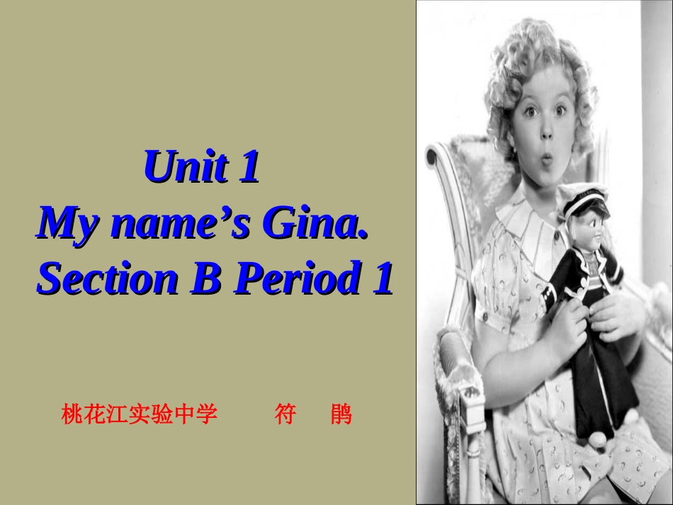 Unit1Myname’sGinaSectionB_第1页