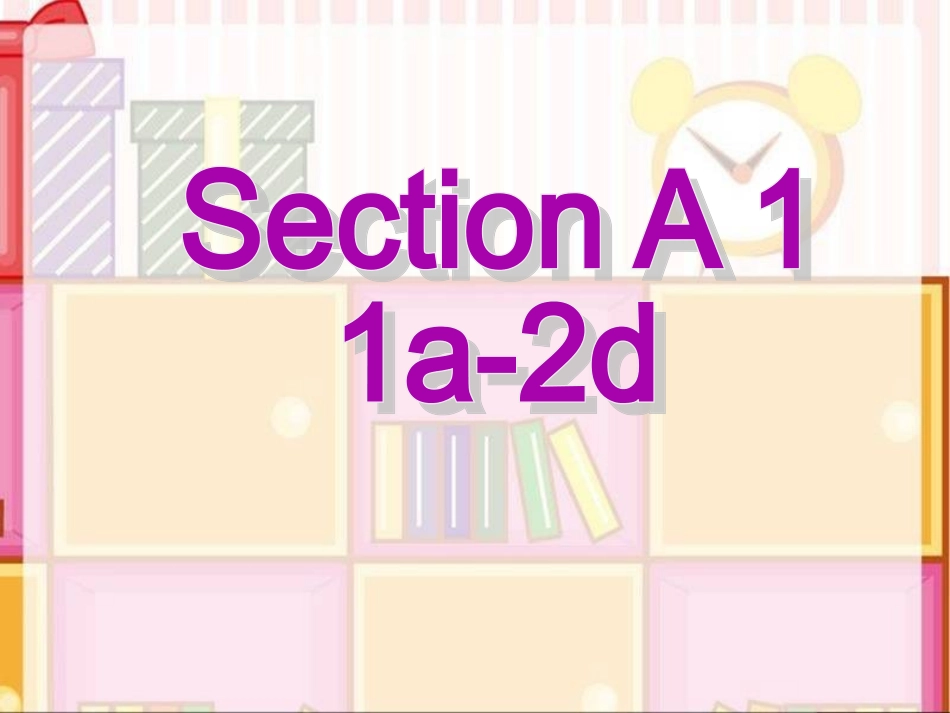 2014春人教新目标八下unit9-have-you-ever-been-to-a-museum-Section-A-1_第2页