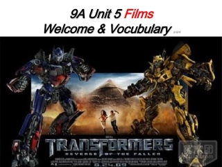 [中学联盟]江苏省常州市武进区礼嘉中学九年级英语牛津版上册课件：Unit+5+Films++Welcome+