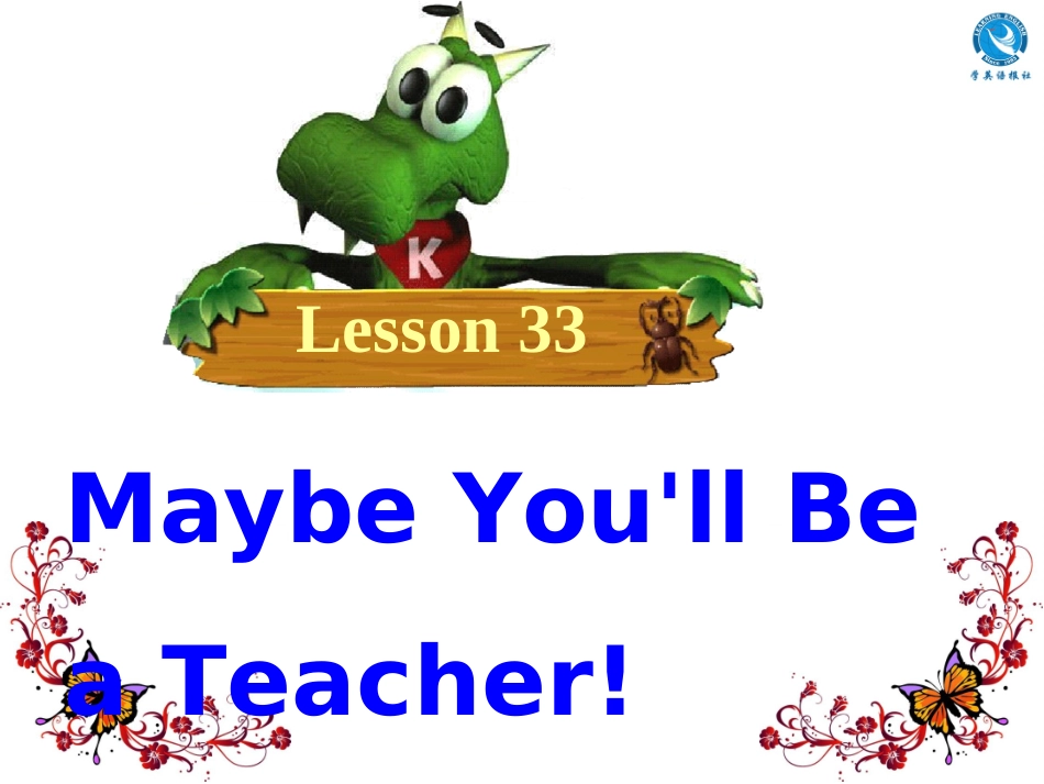 Lesson33MaybeaTeacher!_第2页
