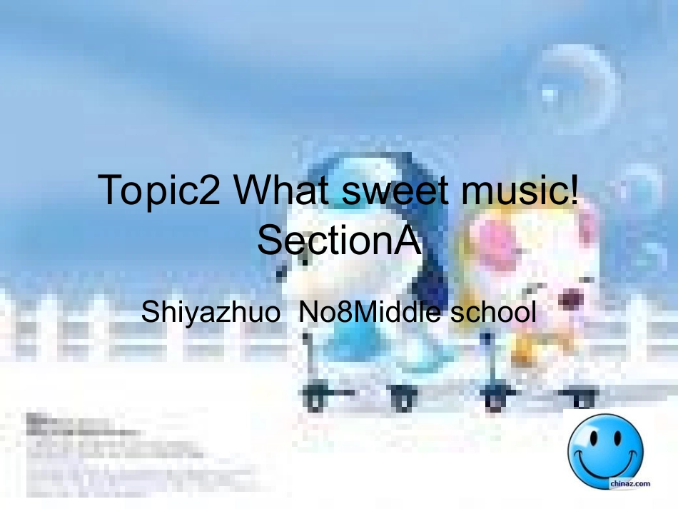 Topic2Whatsweetmusic!_第1页