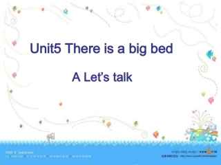 新版PEP五年级上册_Unit5_There_is__a_big_bed__A_let's_talk_课件
