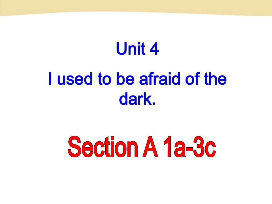 2014年秋人教新目标九年级Unit4SectionA-1课件_第2页