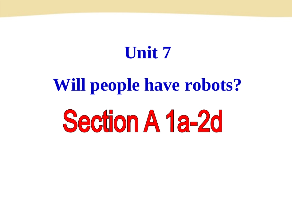 八年级上册unit7课件_第2页