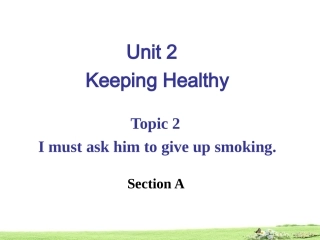 八年级英语上册：Unit2KeepingHealthyTopic2SectionA