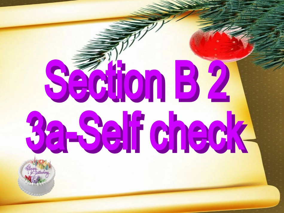 最新版人教新目标八上第九单元SectionB2_第3页