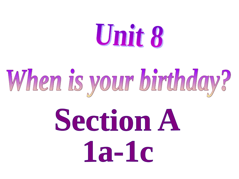 八单元sectionA1a-2d_第1页