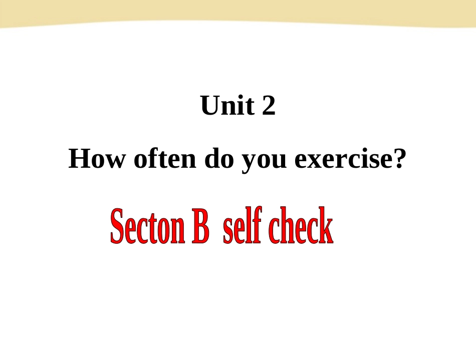 八年级上册英语Unit2__SectionB__Period4精品课件共计25张PPT）_第2页