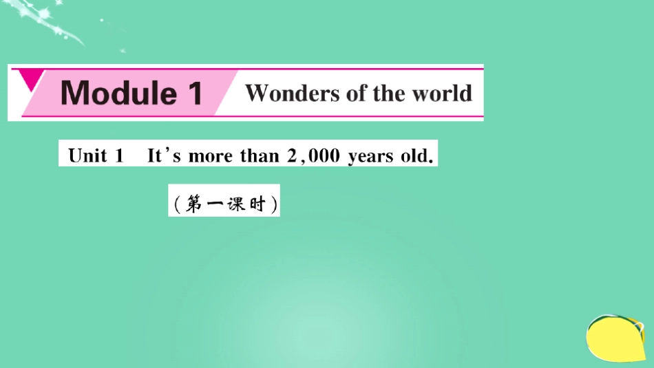 九年级英语上册-Module 1 Wonders of the world Unit 1 It’s _第2页
