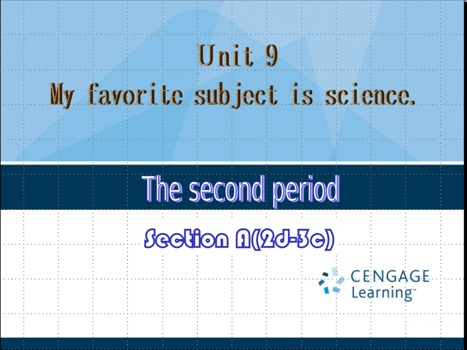 （2012年秋季）四川省宜宾市七年级上册英语《Unit9Myfavoritesubjectisscience》课件2（人教新目标）_第1页