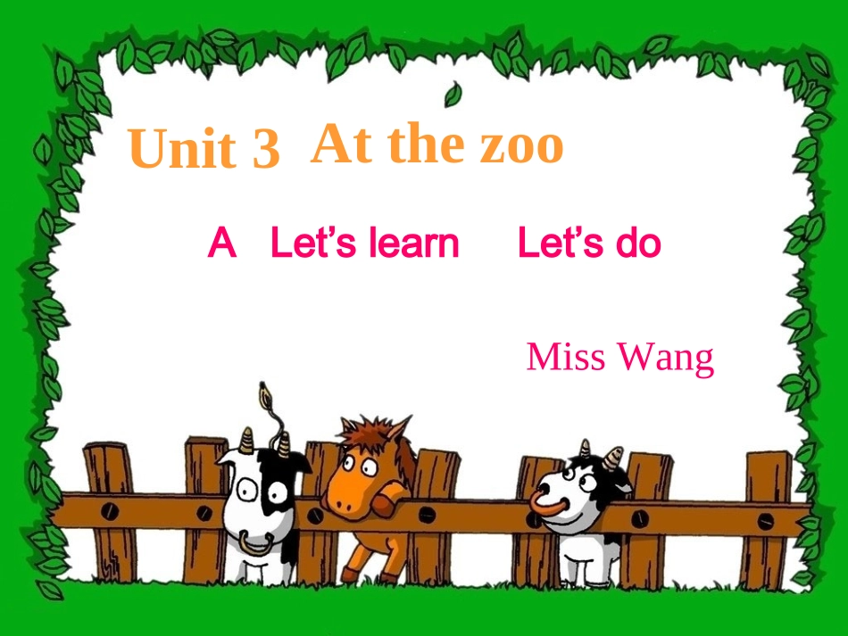 六年级Unit3AtthezooALet'slearn课件_第1页