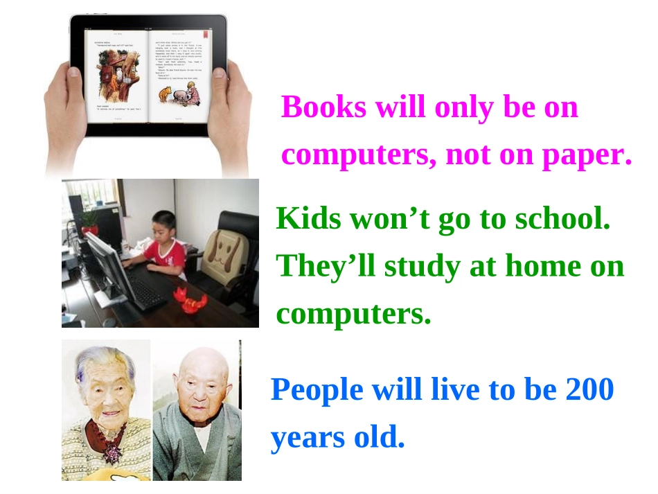 【倍速课时学练】2014-2015学年八年级英语上册课件：Unit7Willpeoplehaverobots（共84张PPT）_第3页