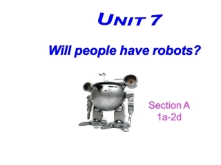 【倍速课时学练】2014-2015学年八年级英语上册课件：Unit7Willpeoplehaverobots（共84张PPT）