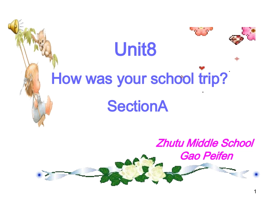 八年级上英语Unit8SectionAPeriod1课件_第1页