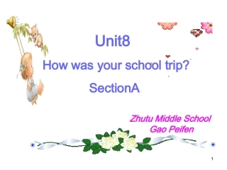 八年级上英语Unit8SectionAPeriod1课件