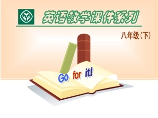 2014新八下Unit_6_An_old_man_tried_to_move_the_mountains[1]_Section_A-1