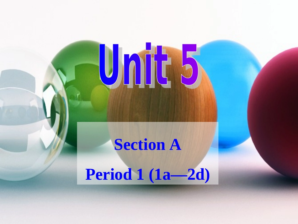 [中学联盟]湖北省武汉为明实验学校九年级英语Unit5WhataretheshirtsmadeofSectionA-1课件 (2)_第1页