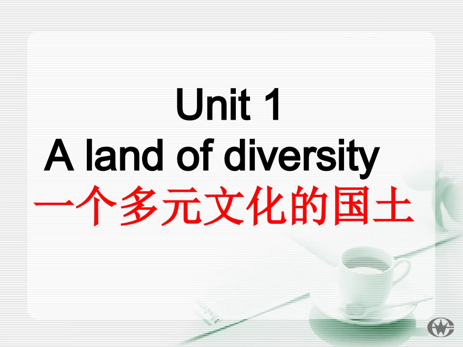 英语课件Unit1Alandofdiversity_第2页