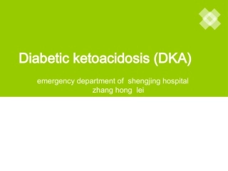 糖尿病酮症酸中毒-英文PPT