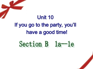 八年级上册英语unit10SectionB（1a-1e）