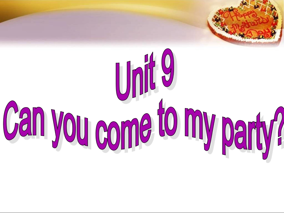 人教新目标版八年级上册Unit_9_Can_you_come_to_my_party__Section_A_1__1a-2d_第2页