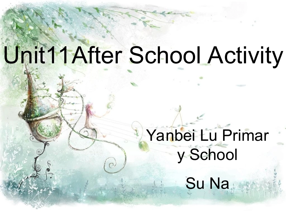 人教版新起点小学英语三年级下册Unit11AfterSchoolActivities（第一课时Lesson61）_第1页