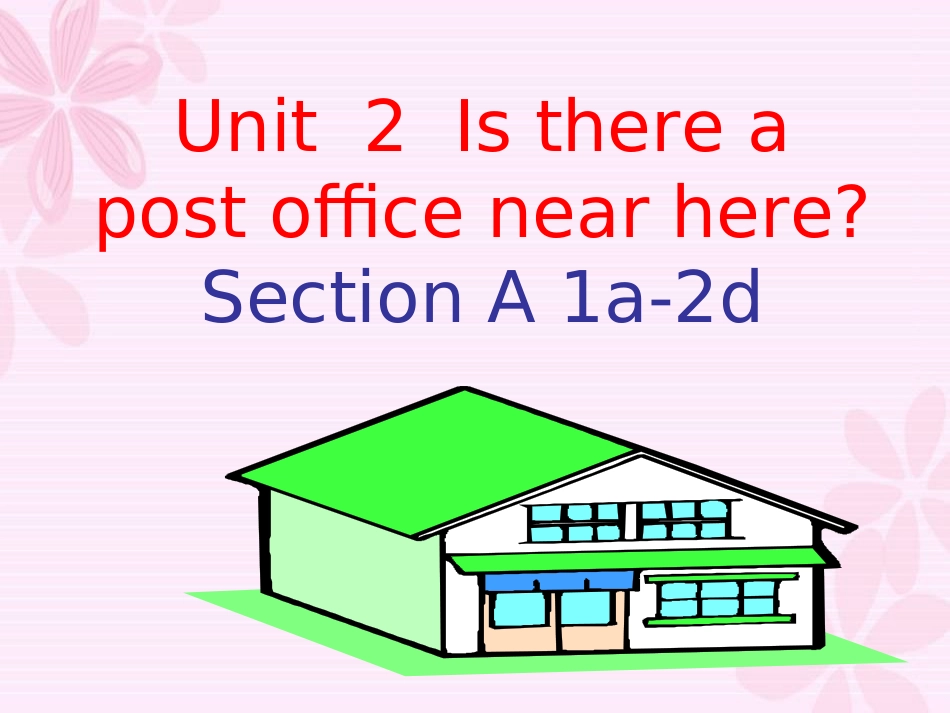 2012版人教社新目标英语七年级下册_Unit8_第一课时_section_A_1a-2d原创课件_第1页