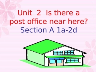 2012版人教社新目标英语七年级下册_Unit8_第一课时_section_A_1a-2d原创课件