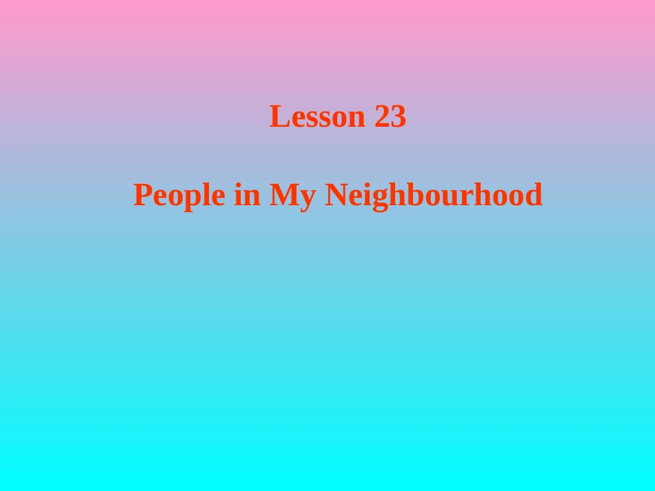 【精品课件Z】Unit4Lesson23_第2页