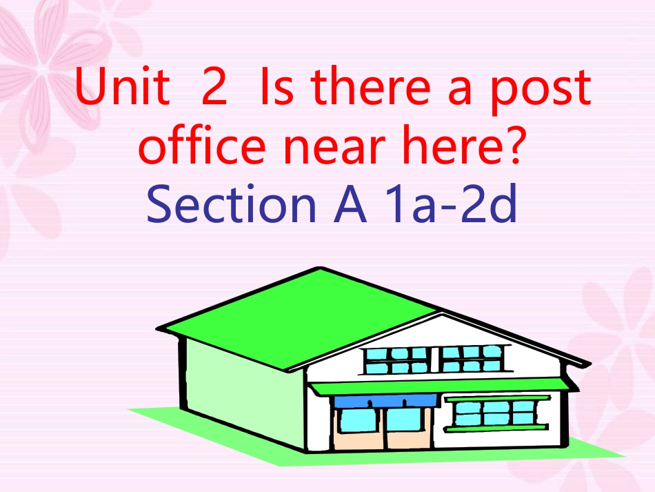 2012版人教社新目标英语七年级下册_Unit8_第一课时_section_A_1a-2d原创课件(2)_第1页