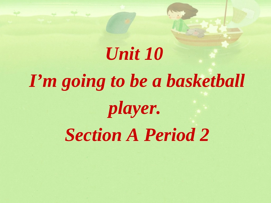 新目标八年级上Unit10SectionAPeriod2课件_第2页