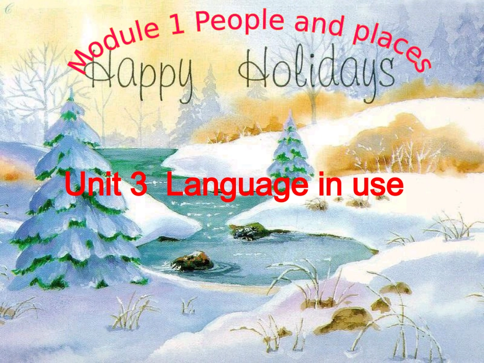 七年级下外研英语Module1PeopleandplacesUnit3课件_第1页