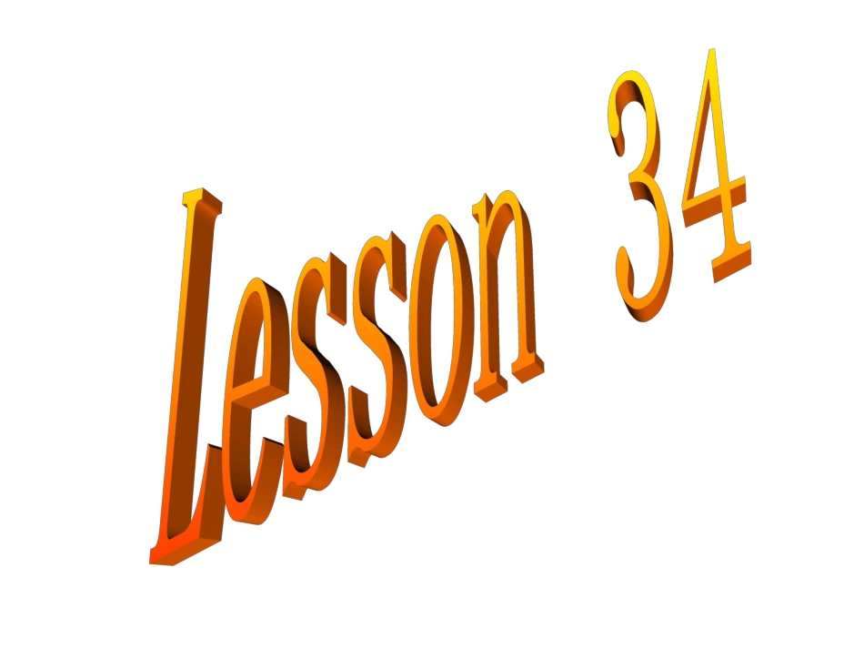 冀教版英语八年级上册Lesson34课件_第1页