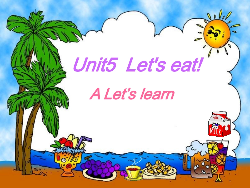 公开课Unit5_Let's_eat_A_课件_第1页