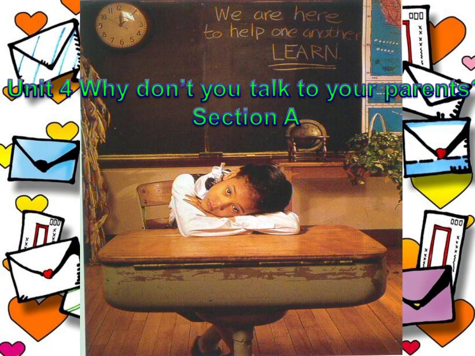 2014最新课件_Unit_4_Why_don't_you_talk_to_your_parents__Section_A_第1页