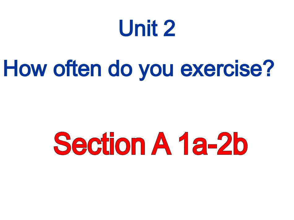 人教版新目标八上Unit2SectionA1a-2b课件_第1页