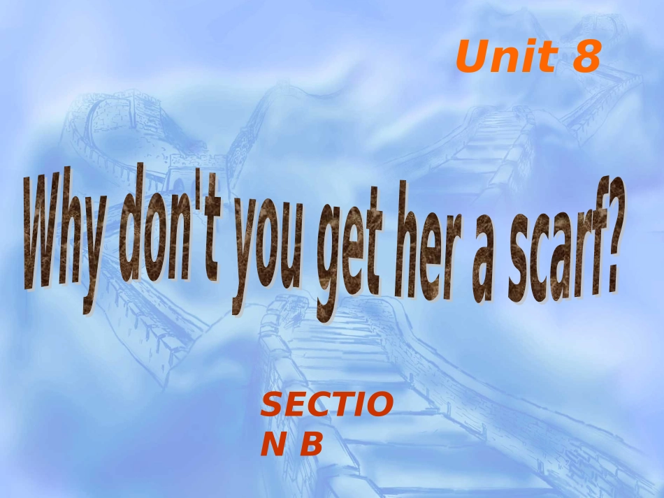 八年级下册Unit8SECTIONB课件_第1页