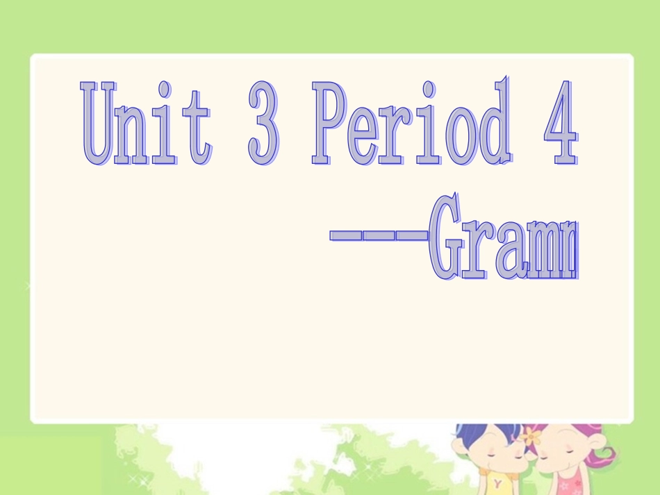 Unit3Grammar_第1页